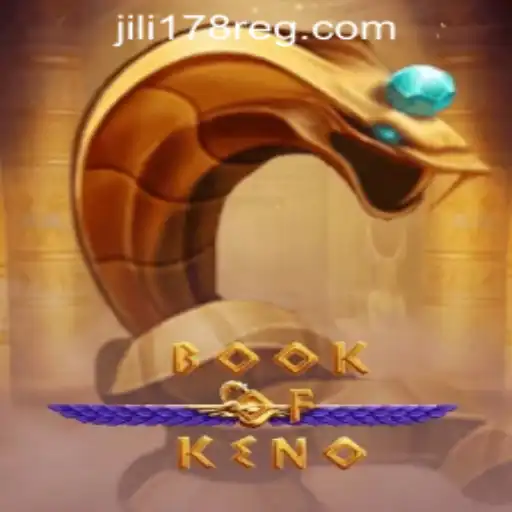 Discovering the Thrills of BookOfKeno at JILI178 Casino